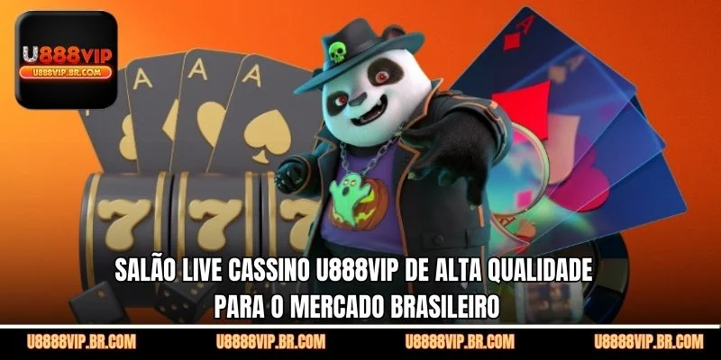 Salão Live Cassino U888VIP de Alta Qualidade Para o Mercado Brasileiro